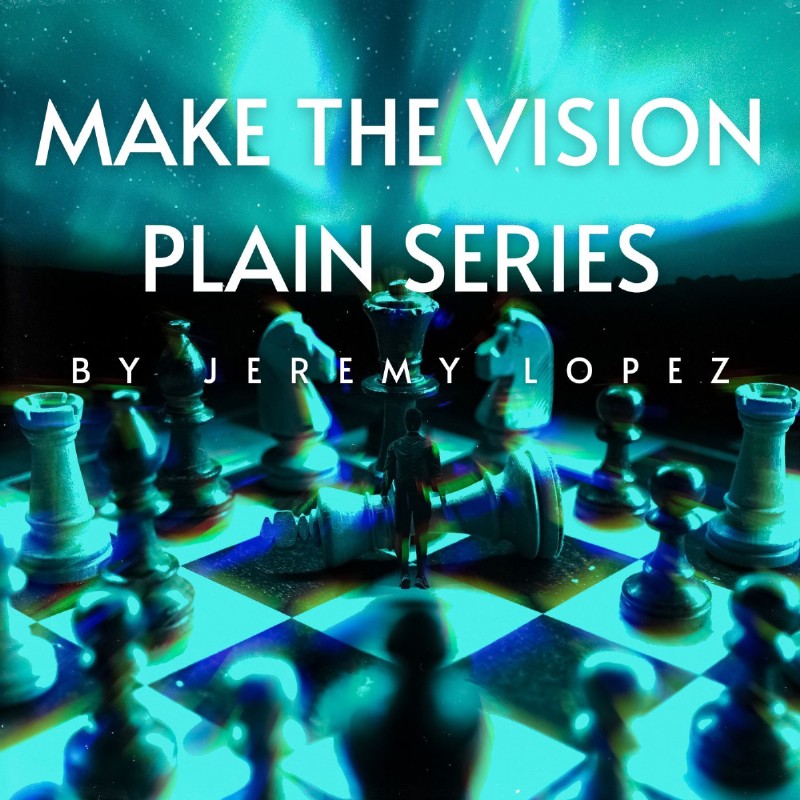 Make the Vision Plain Series (5 Book Series) by Jeremy Lopez